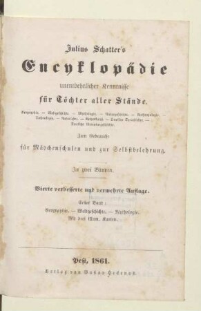 Band 1: Geographie - Weltgeschichte - Mythologie : Geographie ... zum Gebrauche für Mädchenschulen und zur Selbstbelehrung. In zwei Bänden