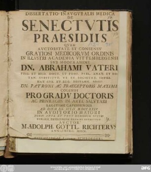 Dissertatio Inavgvralis Medica De Senectvtis Praesidiis
