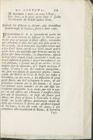 Discorso del disseccar la Chiana, alla Serenissima Granduchessa di Toscana, fatto l' Anno 1591.
