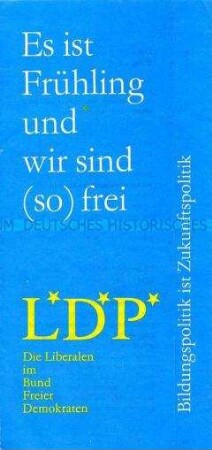 Flugblatt der LDP zur Bildungs- und Zukunftspolitik
