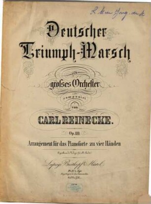 Deutscher Triumph-Marsch : für großes Orchester ; op. 110