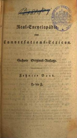 Allgemeine deutsche Real-Encyclopädie für die gebildeten Stände (Conversations-Lexicon), 10. To - Z. - 1824