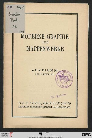 Moderne Graphik und Mappenwerke : Original-Arbeiten von Beckmann, Boehle, Corinth, ... ; Versteigerung: 11. Juni 1925 (Katalog Nr. 98)