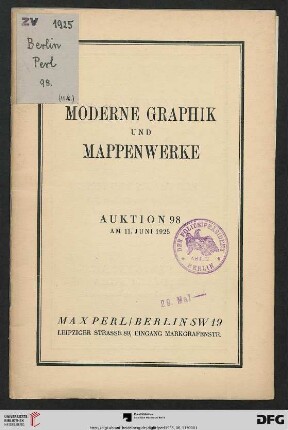 Moderne Graphik und Mappenwerke : Original-Arbeiten von Beckmann, Boehle, Corinth, ... ; Versteigerung: 11. Juni 1925 (Katalog Nr. 98)