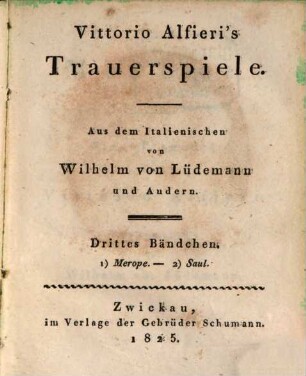 Vittorio Alfieri's Trauerspiele, 3