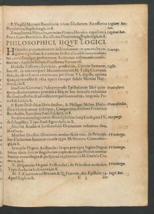Philosophici, Iique Logici.