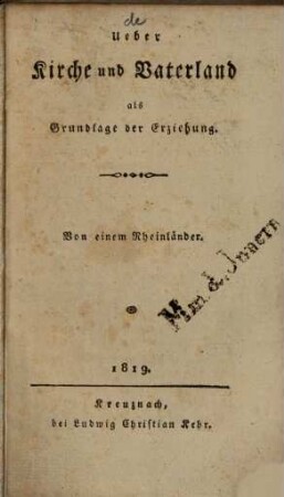 Ueber Kirche und Vaterland als Grundlage zur Erziehung