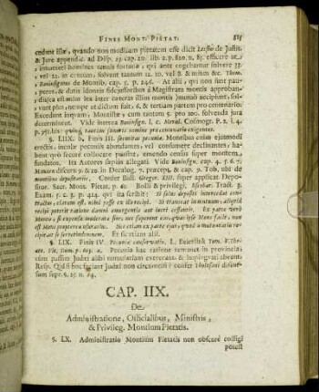 Cap. IIX. De Administratione, Officialibus, Ministris, & Privileg. Montium Pietatis.