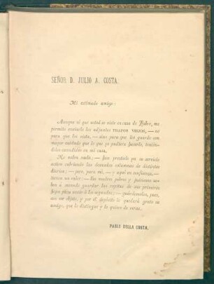 [Dedicatoria] Señor D. Julio A. Costa
