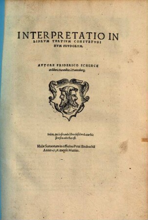 Interpretatio Compendiosa In Librvm ... Vsvvm Fevdorvm, 3