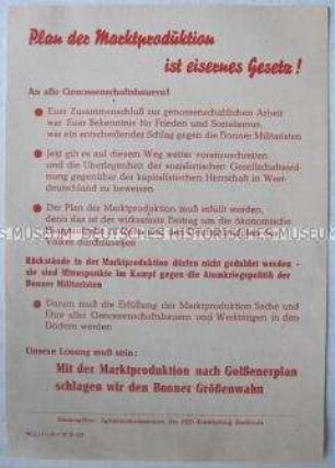 Propagandaflugblatt der Agitationskommission der SED Kreisleitung Stadtroda zur Notwendigkeit der Erfüllung der Marktproduktion