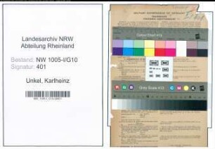 Entnazifizierung Karlheinz Unkel , geb. 04.10.1922 (Schlosser)