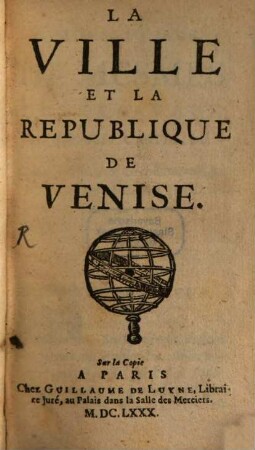 La Ville et la republique de Venise
