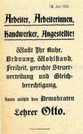 Flugblatt mit dem Aufruf zur Wahl des "Demokraten Lehrer Otto" bei der Wahl zur Nationalversammlung (?)
