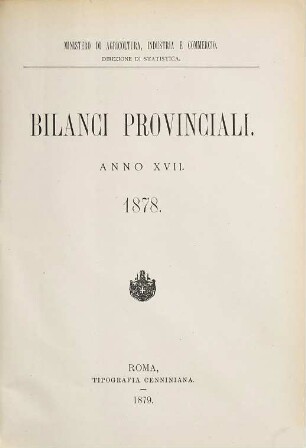 Bilanci provinciali : per l'anno .... 1878