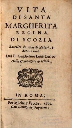 Guilielmi Leslei Vita di santa Margherita, regina di Scozia