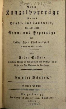 Kurze Kanzelvorträge für das Stadt- und Landvolk, die auf alle Sonn- und Feiertage des katholischen Kirchenjahres anwendbar sind, 1