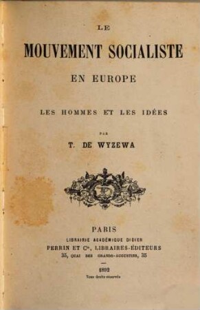 Le mouvement socialiste en Europe : les hommes et les idées