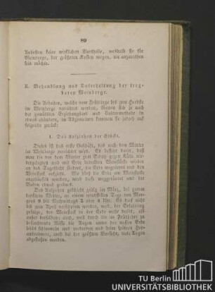 E. Behandlung und Unterhaltung der tragbaren Weinberge.