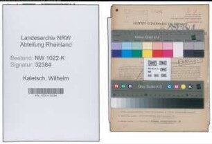 Entnazifizierung Wilhelm Kaletsch , geb. 27.01.1897 (Zahnarzt)