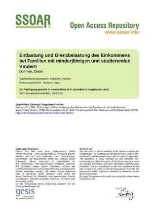 Entlastung und Grenzbelastung des Einkommens bei Familien mit minderjährigen und studierenden Kindern