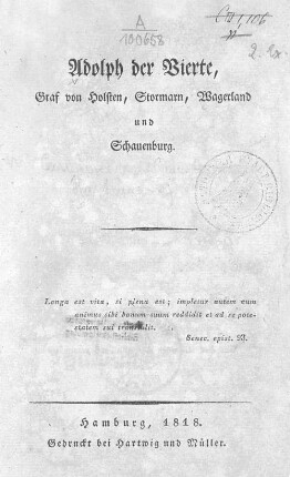 Adolf der Vierte, Graf von Holsten, Stormarn, Wagerland und Schauenburg