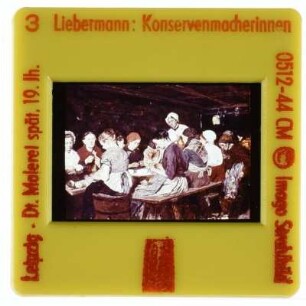 Liebermann, Konservenmacherinnen