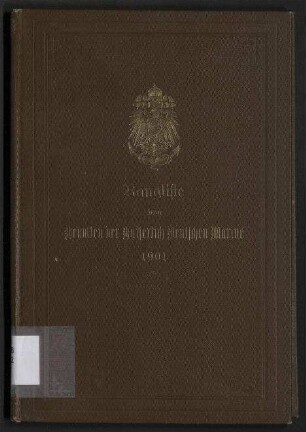 Rangliste von Beamten der Kaiserlich Deutschen Marine für das Jahr 1901. - Nach dem Stande von Ende Mai 1901.