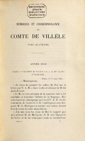 Mémoires et correspondance du Comte de Villèle. 4