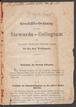Geschäfts-Ordnung für das Stewards-Collegium der Grossen National-Mutter-Loge Zu den drei Weltkugeln