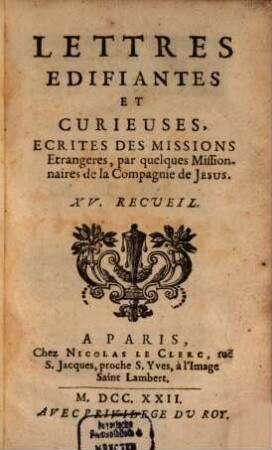 Lettres Édifiantes Et Curieuses : Ecrites Des Missions Etrangeres, 15