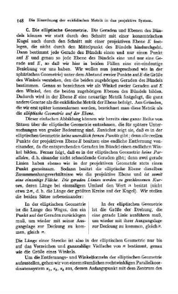 C. Die elliptische Geometrie.