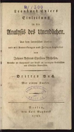 Leonhard Eulers Einleitung in die Analysis des Unendlichen; Bd. 3: Die Theorie der Gleichungen : aus den Schriften der Herrn Euler und de la Grange