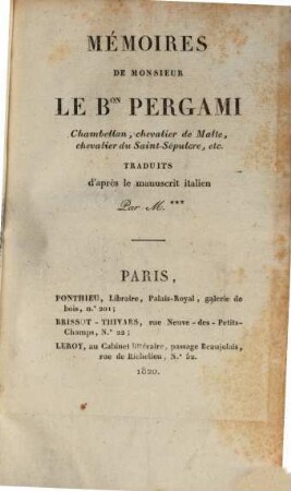 Mémoires de M. le Baron Pergami Chambellan, Chevalier de Malte