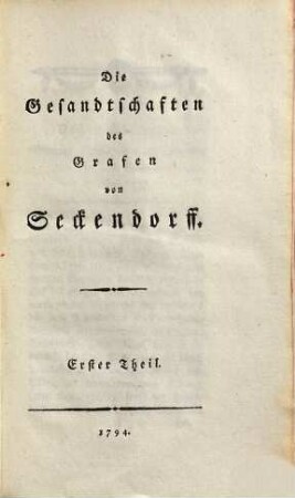 Versuch einer Lebensbeschreibung des Feldmarschalls Grafen von Seckendorff : meist aus ungedruckten Nachrichten bearbeitet, 3