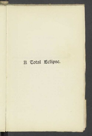 A Total Eclipse