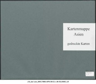 Canton- und West-River. Hongkong und Ladrone : 1843-1894 : Kartensammlung