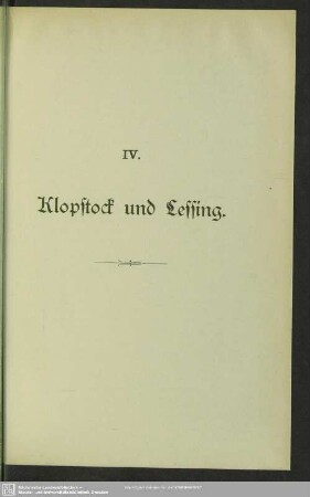 IV. Klopstock und Lessing
