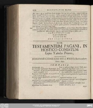XLVIII. Testamentum Pagani, In Hostico Conditum. Cuius Tabulas Priores, Respondente Iohanne-Conrado Hellwero, Rechenzhov. Anno 1682.