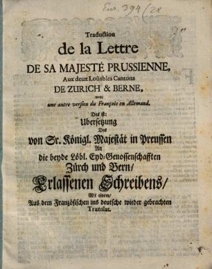 Traduction de la Lettre de sa Majesté Prussienne aux deux Cantons de Zurich et Berne