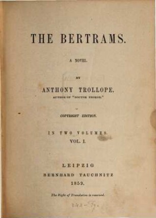 The Bertrams : a novel ; in two volumes, 1