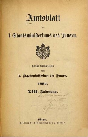 Amtsblatt des Königlichen Staatsministeriums des Innern. 13. 1885