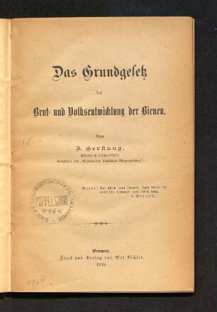 Das Grundgesetz der Brut- und Volksentwicklung der Bienen