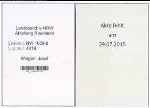Entnazifizierung Josef Wingen , geb. 24.11.1895 (Krankenpfleger)