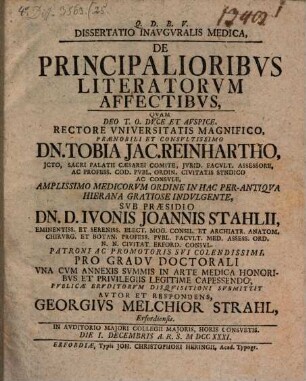 Diss. inaug. med. de principalioribus literatorum affectibus