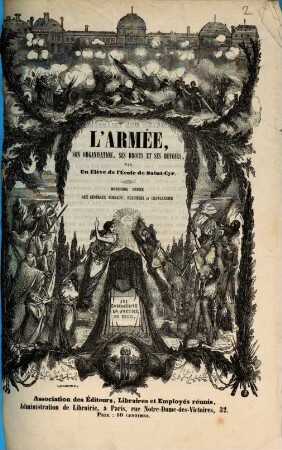L' armée son organisation, ses droits et ses devoirs