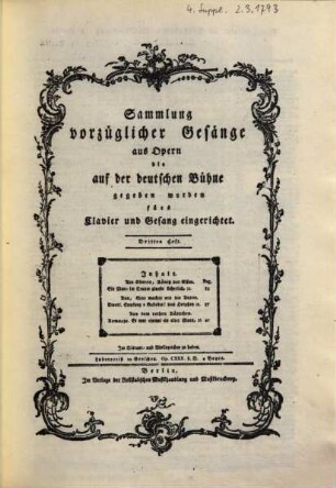 Sammlung vorzüglicher Gesänge aus Opern die auf der deutschen Bühne gegeben worden : fürs Clavier und Gesang eingerichtet ; op. CXXX d. D., 3