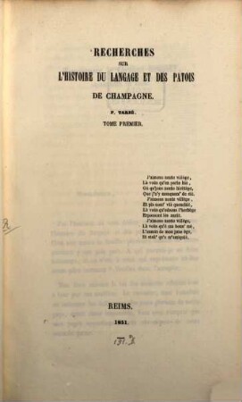 Recherches sur l'historie du langage et des patois de Champagne. 1
