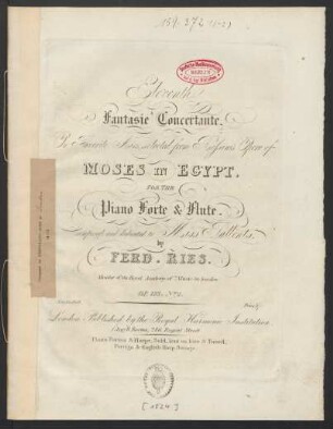 Eleventh Fantasie Concertante On Favorite Airs, selected from Rossini's Opera of Moses In Egypt, : For The Piano Forte & Flute. : Op. 133. No. 2.