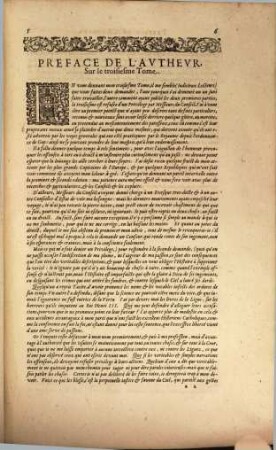 Histoire universelle : compris en trois tomes, 3. Tome troisiesme : qui de la desroute d'Angers desduit les affaires de France & les estrangeres connues, iusques à la fin du siecle belliqueux ...